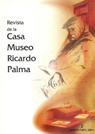 Revista de la Casa Museo Ricardo Palma. Núm. 2, 2001 | Biblioteca Virtual Miguel de Cervantes