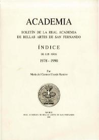 Academia : Anales y Boletín de la Real Academia de Bellas Artes de San Fernando. Índice de los años 1978-1990 | Biblioteca Virtual Miguel de Cervantes