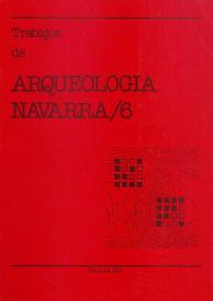 Trabajos de arqueología navarra. Núm. 6, 1987 | Biblioteca Virtual Miguel de Cervantes