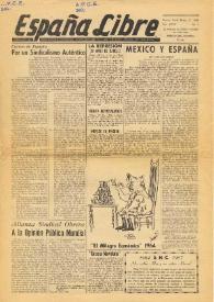 España Libre. Números 1 y 2 (incompletos) enero y febrero de 1965 | Biblioteca Virtual Miguel de Cervantes