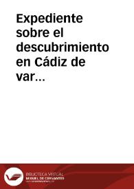 Expediente sobre el descubrimiento en Cádiz de varias inscripciones latinas e islámicas. | Biblioteca Virtual Miguel de Cervantes