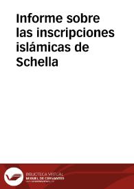 Informe sobre las inscripciones islámicas de Schella | Biblioteca Virtual Miguel de Cervantes