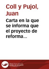 Carta en la que se informa que el proyecto de reforma del barrio viejo de Barcelona no afecta en absoluto a la Iglesia de San Pablo del Campo | Biblioteca Virtual Miguel de Cervantes
