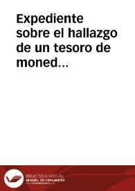 Expediente sobre el hallazgo de un tesoro de monedas del siglo XVII en Salars | Biblioteca Virtual Miguel de Cervantes