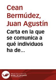 Carta en la que se comunica a qué individuos ha de remitirse en Sevilla la minuta de carta que ha formado la Sala de Antigüedades para la formación de la colección de inscripciones del reino de Sevilla; respecto a los del resto del reino se sugiere se escriba a los corregidores o alcaldes de los pueblos principales. | Biblioteca Virtual Miguel de Cervantes