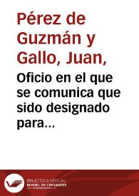 Oficio en el que se comunica que sido designado para informar sobre el trabajo de Ismael del Pan Fernández sobre "El yacimiento prehistórico de la Alberquilla". | Biblioteca Virtual Miguel de Cervantes