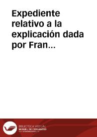 Expediente relativo a la explicación dada por Francisco Antonio González sobre 3 monedas de plata, remitidas desde Córdoba, y presentadas por Antonio Siles. | Biblioteca Virtual Miguel de Cervantes