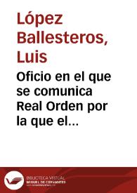 Oficio en el que se comunica Real Orden por la que el Rey se ha dignado quedarse con una de los monedas visigodas halladas en el Berrocal y que las otras cuatro se remitan a la Academia y asimismo se manda que se busque una posible solución para impedir que los futuros hallazgos monetarios se extravíen, aunque para esto se contraiga la obligación de pagar su valor a los que las hallen y entreguen, a pesar de la especificación de la ley 3ª titulo 22 libro 8º de la Novisima Recopilacion en que solo se percibe la cuarta parte del valor del hallazgo. | Biblioteca Virtual Miguel de Cervantes