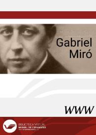 Gabriel Miró / director Miguel Ángel Lozano Marco | Biblioteca Virtual Miguel de Cervantes