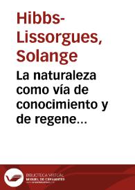 La naturaleza como vía de conocimiento y de regeneración en la obra de Rosario de Acuña (1850-1923) / Solange Hibbs-Lissorgues | Biblioteca Virtual Miguel de Cervantes