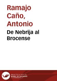 De Nebrija al Brocense / Antonio Ramajo Caño | Biblioteca Virtual Miguel de Cervantes