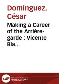 Making a Career of the Arrière-garde : Vicente Blasco Ibáñez as World Author / César Domínguez | Biblioteca Virtual Miguel de Cervantes