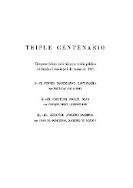 El pintor D. Marceliano Santamaría: triple centenario (discursos leídos en la solemne sesión pública celebrada el domingo 5 de marzo de 1967) / por Francisco de Cossío | Biblioteca Virtual Miguel de Cervantes