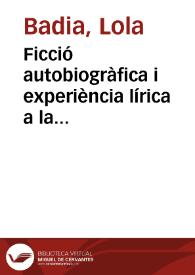 Ficció autobiogràfica i experiència lírica a la "Tragèdia de Caldesa" de Joan Roís de Corella / Lola Badia | Biblioteca Virtual Miguel de Cervantes