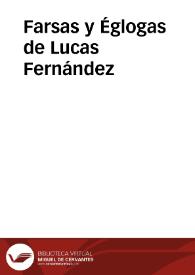 Farsas y Églogas de Lucas Fernández (2012) / versión y dirección Ana Zamora, coproducido por Nao d'amores y la Compañía Nacional de Teatro Clásico | Biblioteca Virtual Miguel de Cervantes
