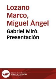 Gabriel Miró. Presentación | Biblioteca Virtual Miguel de Cervantes