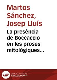 La presència de Boccaccio en les proses mitològiques de Joan Roís de Corella / Josep Lluís Martos Sánchez | Biblioteca Virtual Miguel de Cervantes