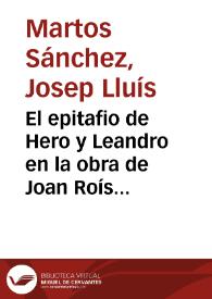 El epitafio de Hero y Leandro en la obra de Joan Roís de Corella / Josep Lluís Martos Sánchez | Biblioteca Virtual Miguel de Cervantes