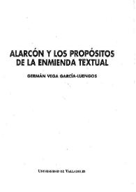 Alarcón y los propósitos de la enmienda textual / Germán Vega García-Luengos | Biblioteca Virtual Miguel de Cervantes