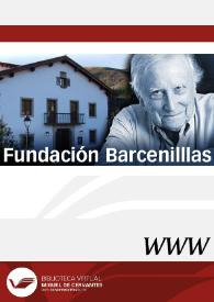 Fundación Barcenillas. Legado Francisco Pérez González / directora Paz Delgado Buenaga | Biblioteca Virtual Miguel de Cervantes