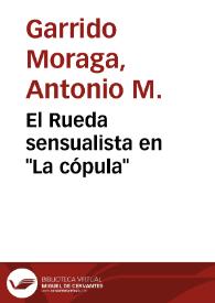 El Rueda sensualista en "La cópula" / Antonio Garrido Moraga y Sonia Hurtado | Biblioteca Virtual Miguel de Cervantes