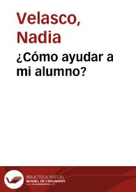 ¿Cómo ayudar a mi alumno? | Biblioteca Virtual Miguel de Cervantes