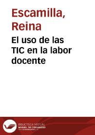 El uso de las TIC en la labor docente | Biblioteca Virtual Miguel de Cervantes
