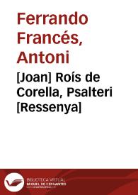 [Joan] Roís de Corella, Psalteri [Ressenya] / Antoni Ferrando | Biblioteca Virtual Miguel de Cervantes