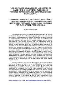 Los diputados de Aragón en las Cortes de Cádiz (1810-1814). ¿Quiénes fueron los primeros representantes constitucionales de Aragón? / Francisco Javier Ramón Solans | Biblioteca Virtual Miguel de Cervantes