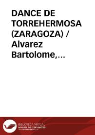 DANCE DE TORREHERMOSA (ZARAGOZA) / Alvarez Bartolome, Santiago / CONDE SUAREZ | Biblioteca Virtual Miguel de Cervantes