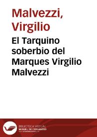 El Tarquino soberbio del Marques Virgilio Malvezzi | Biblioteca Virtual Miguel de Cervantes