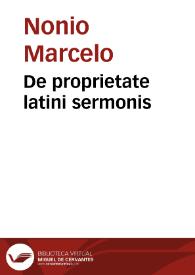 De proprietate latini sermonis | Biblioteca Virtual Miguel de Cervantes