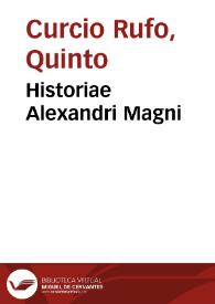 Historiae Alexandri Magni | Biblioteca Virtual Miguel de Cervantes