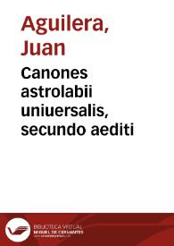 Canones astrolabii uniuersalis, secundo aediti | Biblioteca Virtual Miguel de Cervantes