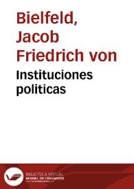 Instituciones politicas | Biblioteca Virtual Miguel de Cervantes