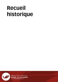 Recueil historique | Biblioteca Virtual Miguel de Cervantes