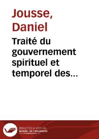 Traité du gouvernement spirituel et temporel des paroisses | Biblioteca Virtual Miguel de Cervantes