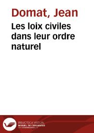 Les loix civiles dans leur ordre naturel | Biblioteca Virtual Miguel de Cervantes