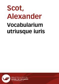 Vocabularium utriusque iuris | Biblioteca Virtual Miguel de Cervantes
