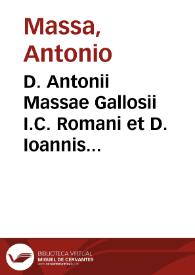 D. Antonii Massae Gallosii I.C. Romani et D. Ioannis Carosii I.C. et senatoris Tolosani De exercitatione iurisperitorum seu de iuris arte libellus | Biblioteca Virtual Miguel de Cervantes