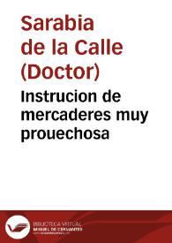 Instrucion de mercaderes muy prouechosa | Biblioteca Virtual Miguel de Cervantes