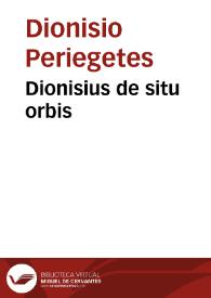 Dionisius de situ orbis | Biblioteca Virtual Miguel de Cervantes