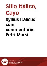 Syllius Italicus cum commentariis Petri Marsi | Biblioteca Virtual Miguel de Cervantes