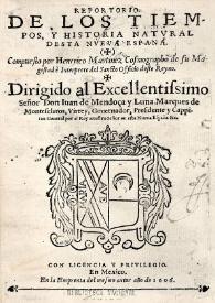 Reportorio de los tiempos, y historia natvral desta Nveva España / compuesto por Henrico Martinez cosmographo de su Magestad è Interprete del Sancto Officio deste Reyno | Biblioteca Virtual Miguel de Cervantes