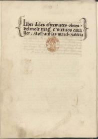 Libre deles estremades obres, del molt magnific e virtuos caualler, Mossen ausias march, valencia [Transcripció] | Biblioteca Virtual Miguel de Cervantes