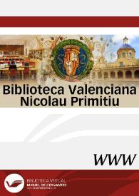 Biblioteca Valenciana Nicolau Primitiu (BIVALDI) | Biblioteca Virtual Miguel de Cervantes