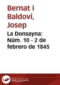 La Donsayna [Texto impreso]. Núm. 10 - 2 de febrero de 1845 | Biblioteca Virtual Miguel de Cervantes