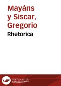 Rhetorica | Biblioteca Virtual Miguel de Cervantes