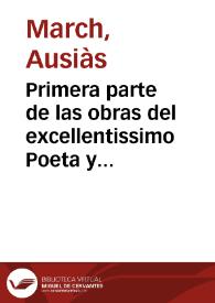 Primera parte de las obras del excellentissimo Poeta y Philosopho mossen Ausias March ... | Biblioteca Virtual Miguel de Cervantes