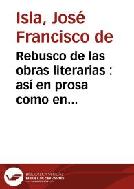 Rebusco de las obras literarias : así en prosa como en verso | Biblioteca Virtual Miguel de Cervantes